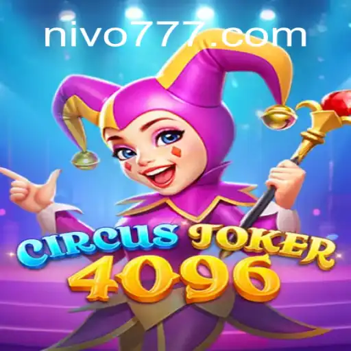 CircusJoker4096: O Novo Fenômeno de Jogos da NIVO.GAMES